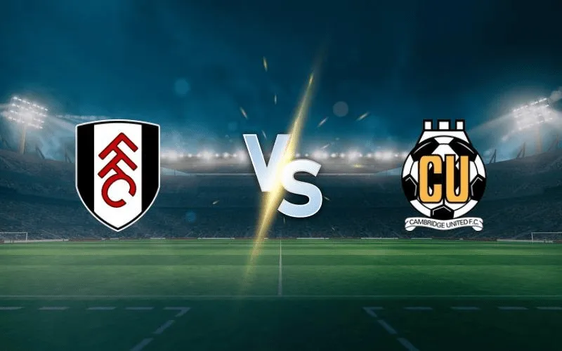 Soi kèo Fulham vs Cambridge - 01h45 ngày 24/09 tại cúp Liên đoàn Anh 163 soi-keo-fulham-vs-cambridge-min_11zon