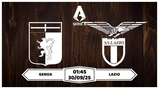 Soi kèo Genoa vs Lazio - 01h45 ngày 30/9 tại Serie A 2025/26 1 soi-keo-genoa-vs-lazio