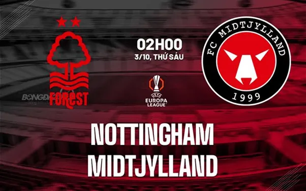 Soi kèo Nottingham vs Midtjylland - 02h00 ngày 3/10 tại Europa League 96 soi-keo-nottingham-vs-midtjyland-3-min_11zon